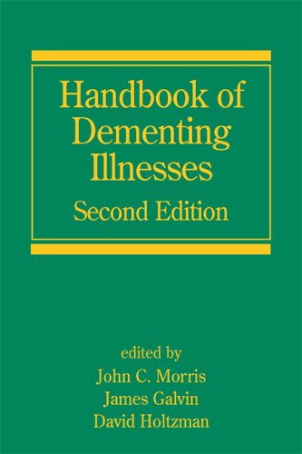 Handbook Of Dementing Illnesses Second Edition 2nd Edition John C Morris