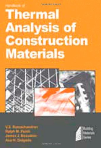 Handbook Of Thermal Analysis Of Construction Materials 1st Edition Vs Ramachandran