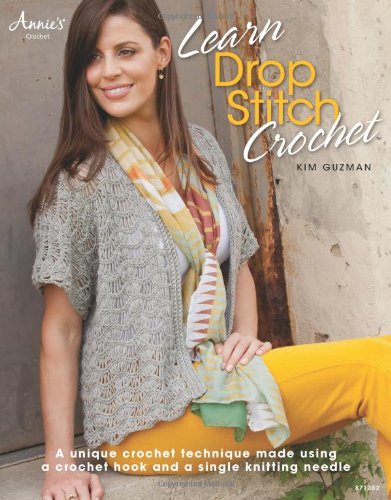Learn Drop Stitch Crochet Kim Guzman