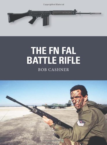 The Fn Fal Battle Rifle Robert Cashner