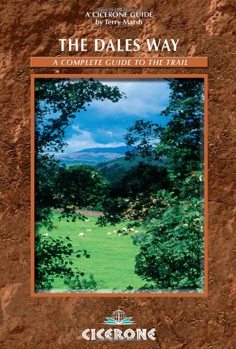 The Dales Way A Complete Guide To The Trail 2nd Terry Marsh