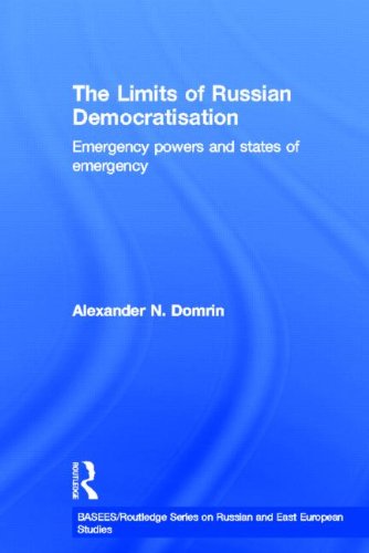 The Limits Of Russian Democratisation Emergency Powers And States Of Emergency A Domrin