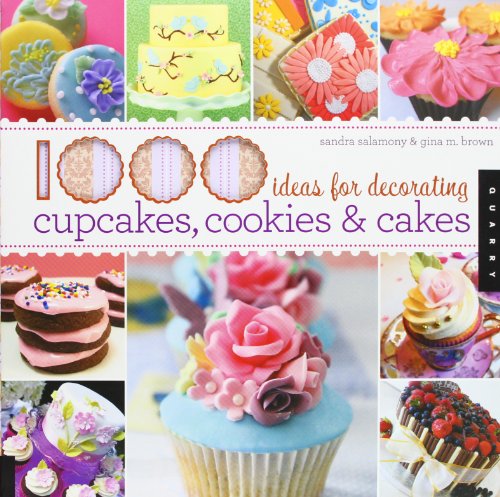 1000 Ideas For Decorating Cupcakes Cookies Cakes Sandra Salamony