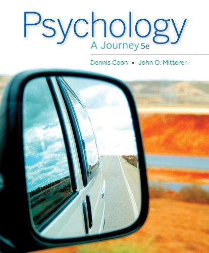 Psychology A Journey 5th Edition Dennis Coon John O Mitterer