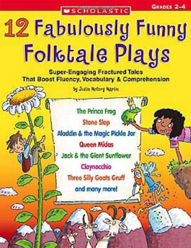 12 Fabulously Funny Folktale Plays Justin Mccory Martin