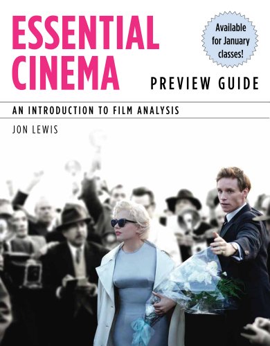 Essential Cinema An Introduction To Film Analysis 1st Edition Jon Lewis