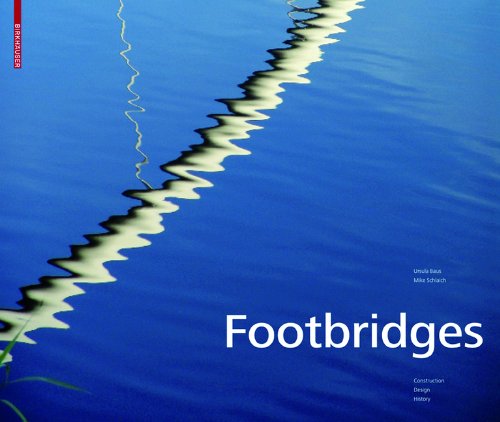 Footbridges 1st Edition Ursula Baus