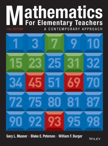 Mathematics For Elementary Teachers A Contemporary Approach 10th Edition Gary L Musser