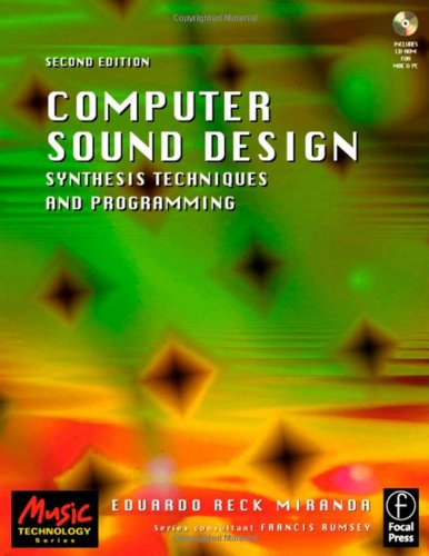 Computer Sound Design Synthesis Techniques And Programming 2nd Edition Eduardo Miranda