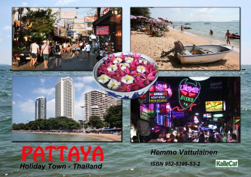 Pattaya The Holiday Town Thailand Photo Book 1st Edition Hemmo Vattulainen