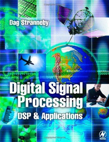 Digital Signal Processing Dsp And Applications 1st Dag Stranneby