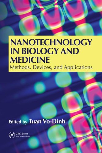 Nanotechnology In Biology And Medicine Methods Devices And Applications 1st Edition Tuan Vodinh