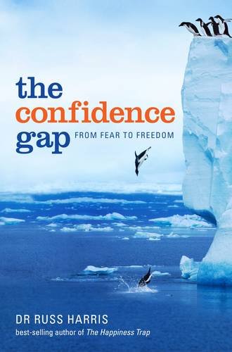 Confidence Gap Russ Harris
