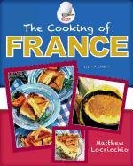 The Cooking Of France 2nd Edition Matthew Locricchio
