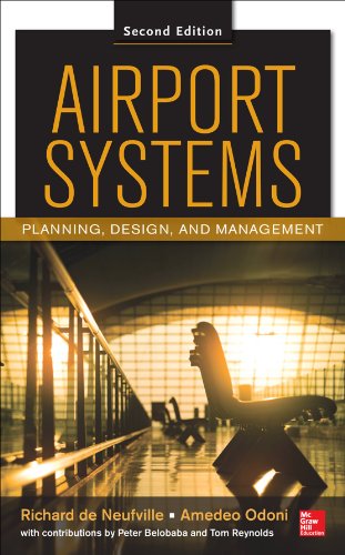 Airport Systems Planning Design And Management 2e 2nd Edition Richard De Neufville