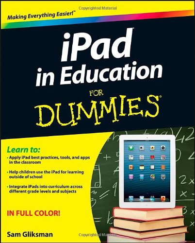Ipad In Education For Dummies 1st Edition Sam Gliksman