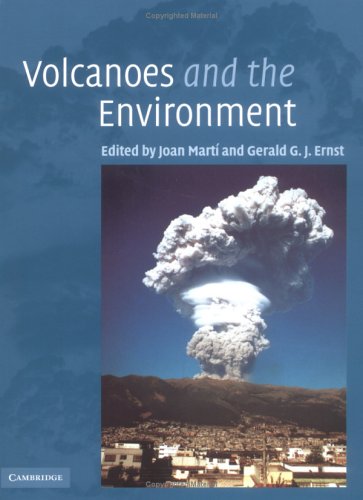 Volcanoes And The Environment Joan Marti Gerald G J Ernst