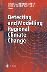 Detecting And Modelling Regional Climate Change 1st Edition Hans Alexandersson Auth