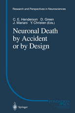 Neuronal Death By Accident Or By Design 1st Edition D W Ethell