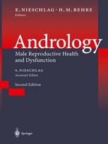 Andrology Male Reproductive Health And Dysfunction E Nieschlag Auth