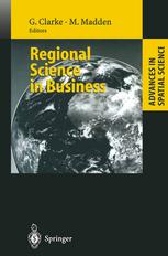 Regional Science In Business 1st Edition Graham Clarke Moss Madden Auth