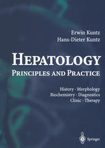 Hepatology Principles And Practice Professor Dr Med Dr Med H C Erwin Kuntz