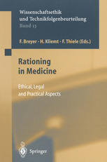 Rationing In Medicine Ethical Legal And Practical Aspects 1st Edition Friedrich Breyer