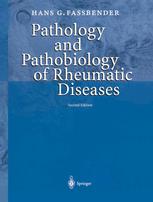 Pathology And Pathobiology Of Rheumatic Diseases 2nd Edition Hans G Fassbender Prof Dr Auth