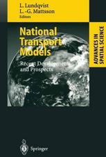 National Transport Models Recent Developments And Prospects 1st Edition Lars Lundqvist