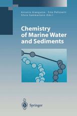 Chemistry Of Marine Water And Sediments 1st Edition F J Millero Auth