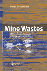 Mine Wastes Characterization Treatment And Environmental Impacts Dr Bernd Lottermoser Auth