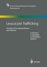 Leucocyte Trafficking The Role Of Fucosyltransferases And Selectins 1st Edition A Hamann