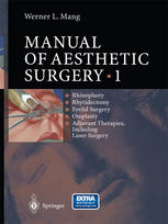 Manual Of Aesthetic Surgery 1 Professor Dr Med Dr Habil Werner L Mang Auth