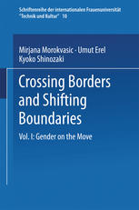 Crossing Borders And Shifting Boundaries Vol I Gender On The Move 1st Edition Umut Erel