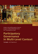 Participatory Governance In Multilevel Context Concepts And Experience 1st Edition Hubert Heinelt Auth