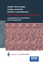 Extravasation Of Cytotoxic Agents Compendium For Prevention And Management Ines Mader Md