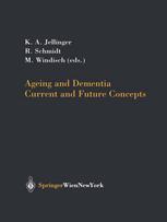 Ageing And Dementia Current And Future Concepts 1st Edition Prof K A Jellinger Md Auth