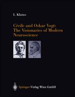 Ccile And Oskar Vogt The Visionaries Of Modern Neuroscience Prof Dr Igor Klatzo Auth