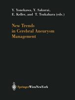 New Trends In Cerebral Aneurysm Management 1st Edition Tetsuya Tsukahara Md