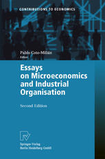 Essays On Microeconomics And Industrial Organisation 2nd Edition Professor Dr Pablo Cotomilln Auth