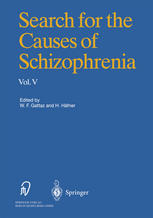 Search For The Causes Of Schizophrenia Volume V 1st Edition Jeanpaul Selten