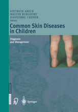 Common Skin Diseases In Children Diagnosis And Management 1st Edition K Strom Auth