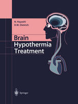 Brain Hypothermia Treatment 1st Edition Nariyuki Hayashi Md