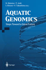 Aquatic Genomics Steps Toward A Great Future 1st Edition Melody S Clark Auth