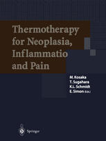 Thermotherapy For Neoplasia Inflammation And Pain 1st Edition Kazuyuki Kanosue