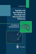Peptides And Non Peptides Of Oncologic And Neuroendocrine Relevance From Basic To Clinical Research 1st Edition A V Schally Auth