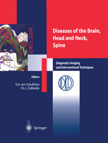 Diseases Of The Brain Head And Neck Spine Diagnostic Imaging And Interventional Techniques 1st Edition E A Knopp