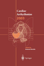 Cardiac Arrhythmias 2003 Proceedings Of The 8th International Workshop On Cardiac Arrhythmias 1st Edition F Lombardi