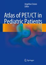 Atlas Of Petct In Pediatric Patients 1st Edition Andrea Skanjeti Md