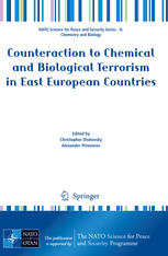 Counteraction To Chemical And Biological Terrorism In East European Countries 1st Edition D H Moore Auth